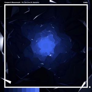 On the Line (feat. Galvanic) - Single