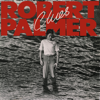 Clues (Expanded Edition) - Robert Palmer