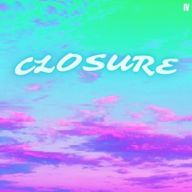 Closure (Sped up) Ivory