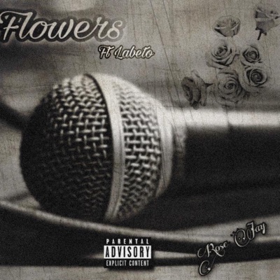 Flowers (feat. Labeto) - Single