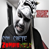Zombie Walk - Single - CON-CRETE