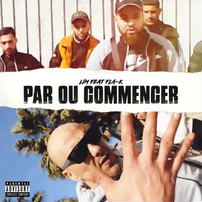 LIM - Par ou commencer (feat. Fla-k)