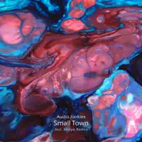 Small Town — AUDIO JUNKIES