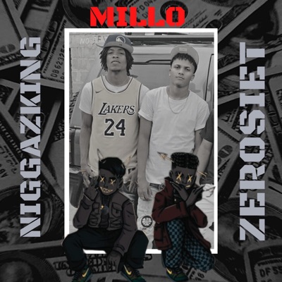 MILLO (feat. Niggazking) - Single