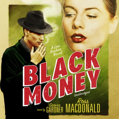 Black Money (The Lew Archer Series)