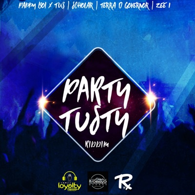 Party Tusty Riddim - EP