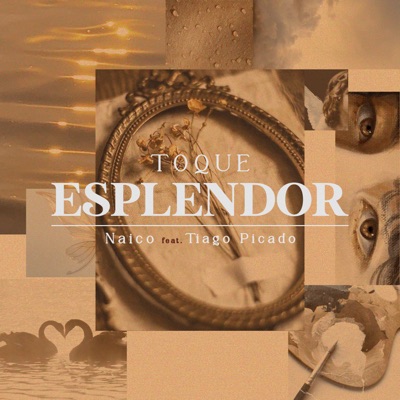 Toque Esplendor (feat. Tiago Picado) - Single
