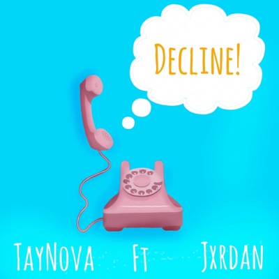 Decline (feat. Jxrdan) - Single