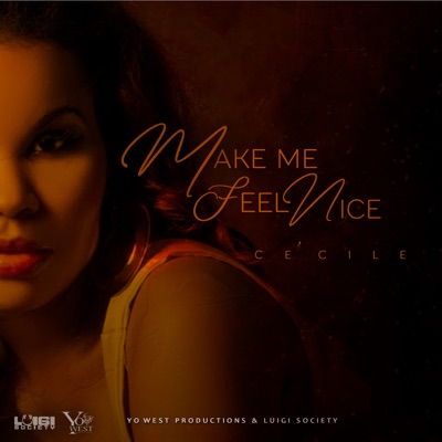 Make Me Feel Nice - Single