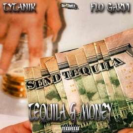 Tequila & Money (feat. Flo Garvi) Tytanik