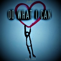 Do What I Can - Single - Scotty T