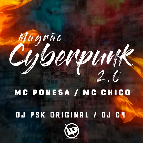 Magrão Cyberpunk 2.0 (feat. DJ C4)