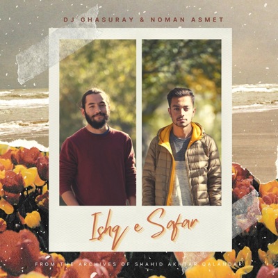 Ishq e Safar (feat. Noman Asmet) - Single