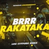 Brrr Rakataka - Single