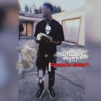 Smokin Who? - Single - Drissy Bo