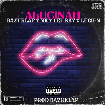 Alucináh (feat. CRB aka LEE RAY, lucian & ENEKA) - Single