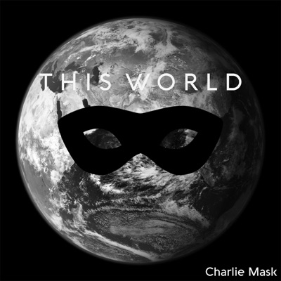Charlie Mask - The Sky