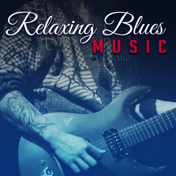 Relaxing Blues Music (Easy Listening Instrumental Songs, Music for Studying, Acoustic Guitar, Bass Blues & Chill Out)