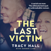 The Last Victim - Tracy Hall & Summer Land