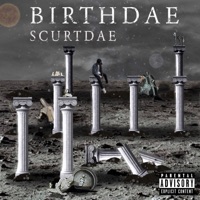 Birthdae - ScurtDae