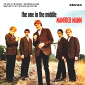 Manfred Mann - The One in the Middle