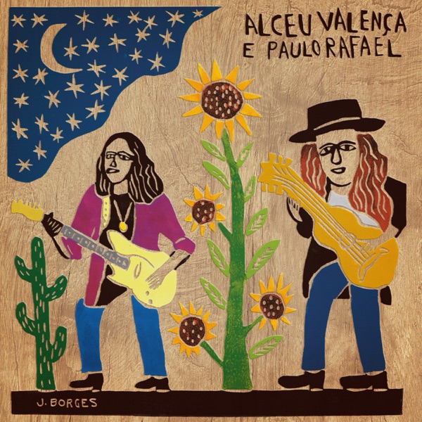 Alceu Valença e Paulo Rafael