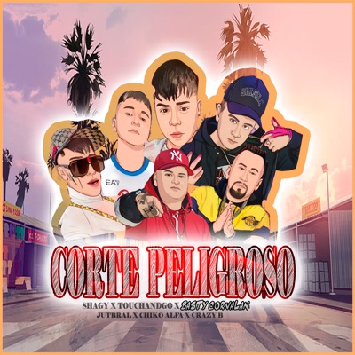 Corte Peligroso (feat. jutbral & Crazy B) - Single