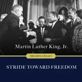Stride Toward Freedom : The Montgomery Story (King Legacy)