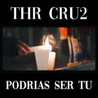 Podrías Ser Tú - Single - THR Cru2