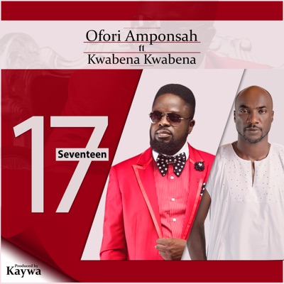 Seventeen (feat. Kwabena Kwabena) - Single