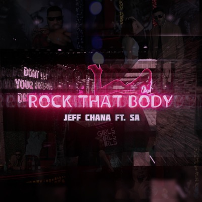 Rock That Body (feat. S.A) - Single