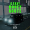 MONEY ROUTE (feat. Harmonic Hits & K Tr3y) - Single