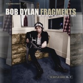 Fragments - Time Out of Mind Sessions (1996-1997): The Bootleg Series, Vol. 17 (Deluxe Edition) artwork