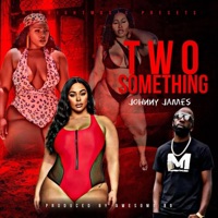 Two Something - Single - Johnny James