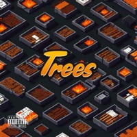 Trees - Single - Coach Peake & 63huncho