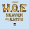 H.O.E. (Heaven on Earth) [feat. Ty Dolla $ign] - LunchMoney Lewis lyrics