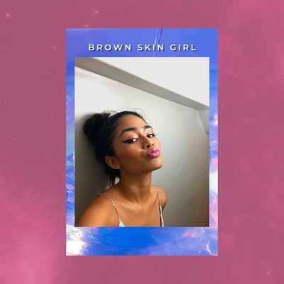 Brown Skin Girl - Single