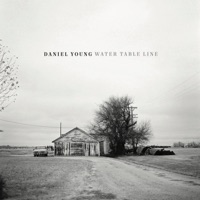 Water Table Line (feat. Lillie Mae) - Single - Daniel Young