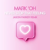 Never Stop That Feeling (Jason Parker Extended Remix) artwork