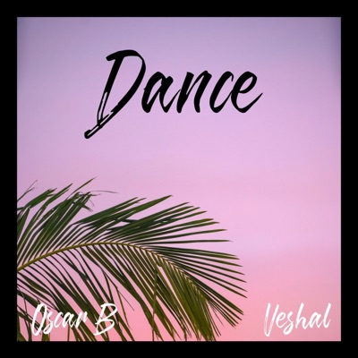 Dance (feat. Oscar B) - Single