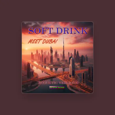Listen to Soft Drink, watch music videos, read bio, see tour dates & more!