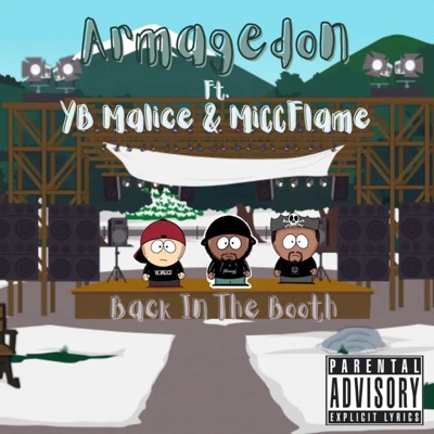 Back In the Booth (feat. YB Malice & MiCCFlame) - Single