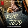 For Jojo (Music from the Netflix Original Film) artwork