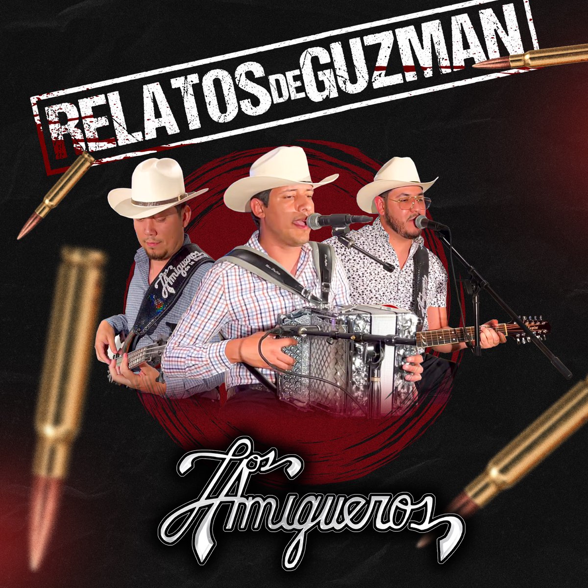 ‎Relatos De Guzman (En vivo) - Single - Album by Los Amigueros de la ...