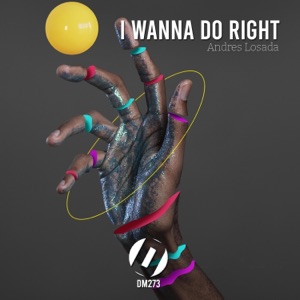 I Wanna Do Right - Single