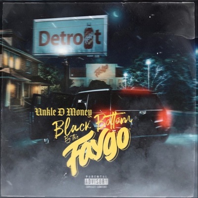 Black Bottom By the Faygo