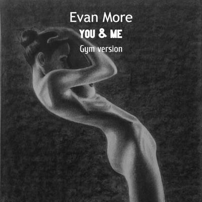 You & me (Gym version) - Single