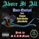 Above It All feat Capone Aztek Nando Nina Sofia Single