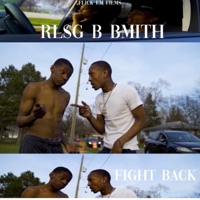Fight Back - Single - RLSG BSMITH