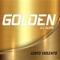 Golden (Lento Violento) - DJ Alvin lyrics